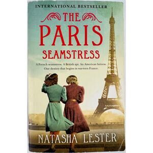 The Paris Seamstress by Natasha Lester (Paperback)